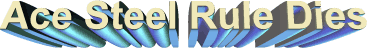 ACE Steel Rule Die Logo